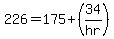 226=175%2B%2834%2Fhr%29