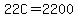 22C=2200