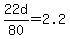 22d%2F80=2.2