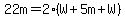 22m=2%28W%2B5m%2BW%29