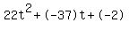22t%5E2%2B-37t%2B-2