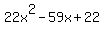 22x%5E2-59x%2B22