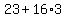 23%2B16%2A3