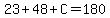 23%2B48%2BC=180