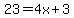 23=4x%2B3