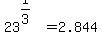 23%5E%281%2F3%29=2.844