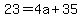 23+=+4a%2B35