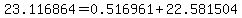 23.116864=0.516961%2B22.581504