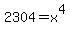 2304=x%5E4