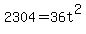 2304+=+36t%5E2