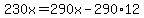 230x=290x-290%2A12