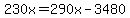 230x=290x-3480
