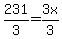 231%2F3=3x%2F3