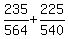 235%2F564%2B225%2F540