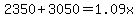 2350%2B3050+=+1.09x
