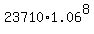 23710%2A1.06%5E8