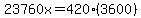 23760x=420%283600%29