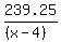 239.25%2F%28%28x-4%29%29