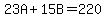 23A%2B15B=220