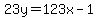 23y=123x-1