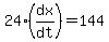 24%28dx%2Fdt%29=144