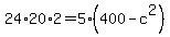 24%2A20%2A2=5%28400-c%5E2%29