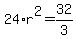 24%2Ar%5E2=32%2F3