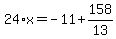 24%2Ax=-11%2B158%2F13