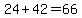 24%2B42=66