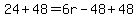 24%2B48=6r-48%2B48