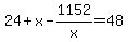 24%2Bx-1152%2Fx+=+48