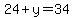 24%2By=34