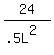 24%2F%28.5L%5E2%29