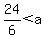 24%2F6%3C+a+