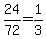 24%2F72=1%2F3