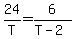 24%2FT+=+6%2F%28T+-+2%29