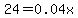 24=0.04x