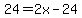 24=2x-24%29