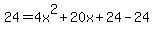 24=4x%5E2%2B20x%2B24-24
