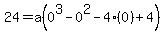 24=a%280%5E3-0%5E2-4%280%29%2B4%29