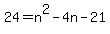 24=n%5E2-4n-21
