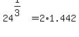 24%5E%281%2F3%29=2%2A1.442