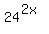 24%5E%282x%29