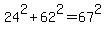 24%5E2%2B62%5E2=67%5E2