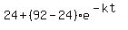 24+%2B+%2892-24%29%2Ae%5E%28-kt%29
