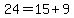 24+=+15+%2B+9