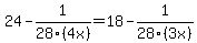 24-1%2F28%284x%29=18-1%2F28%283x%29