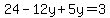 24-12y%2B5y=3