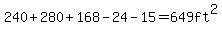 240%2B280%2B168-24-15=649ft%5E2