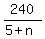 240%2F%285%2Bn%29